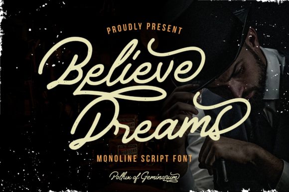 Believe Dreams Font Review