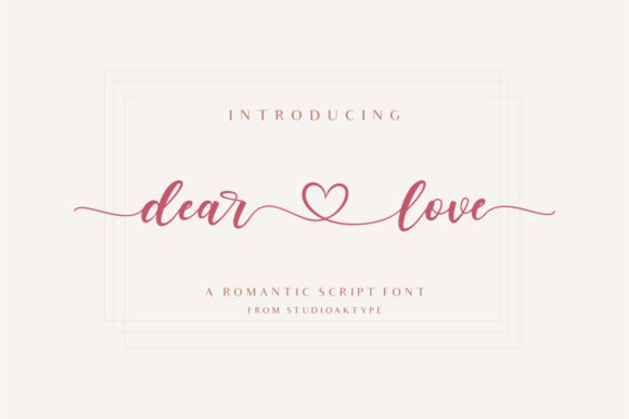 Dear Love: A Font for Elegant Branding