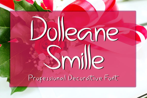 Dolleane Smille: A Stylish Script Font