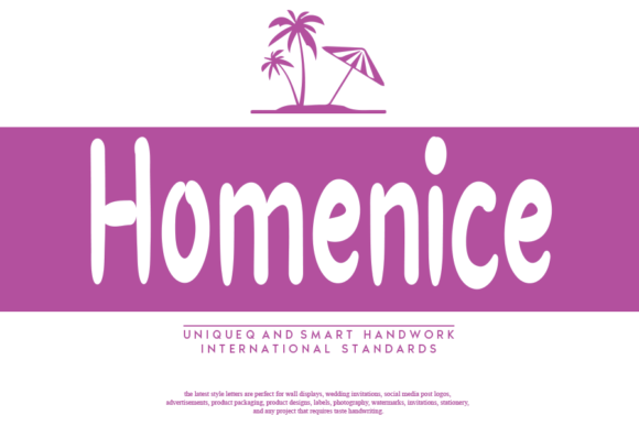 Homenice: A Friendly Font for Creative Campaigns